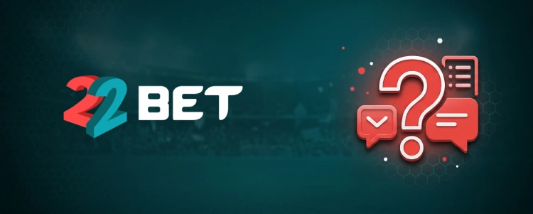 22Bet FAQ code promo